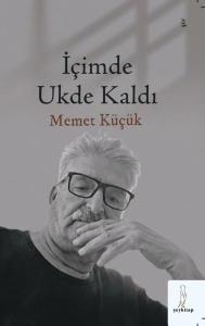 İçimde Ukde Kaldı