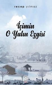 İçimin O Yalın Ezgisi