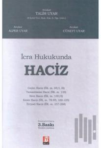 İcra Hukukunda Haciz (Ciltli)