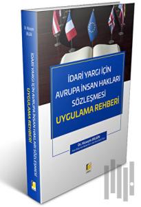 İdari Yargı İçin Avrupa İnsan Hakları Sözleşmesi