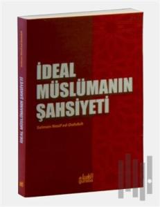 İdeal Müslümanın Şahsiyeti