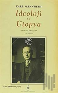 İdeoloji ve Ütopya