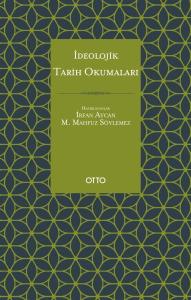 İdeolojik Tarih Okumaları