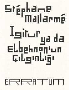 Igitur ya da Elbehnon'un Çılgınlığı