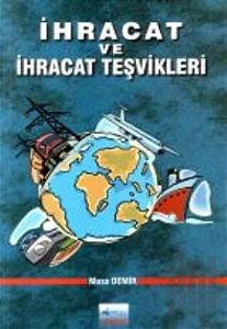 İhracat ve İhracat Teşvikleri