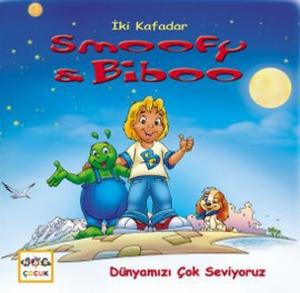 İki Kafadar Smoofy ve Biboo: Dünyamızı Çok Seviyoruz