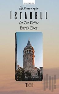 İki Keman İçin "İstanbul"