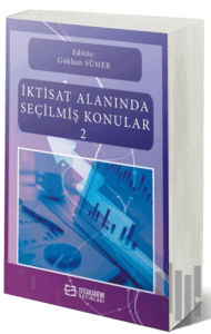 İktisat Alanında Seçilmiş Konular-2