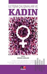 İletişim Çalışmaları ve Kadın