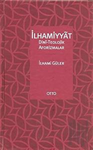 İlhamiyyat (Ciltli)