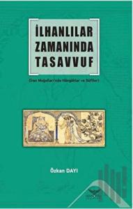 İlhanlılar Zamanında Tasavvuf