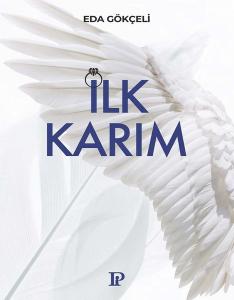 İlk Karım
