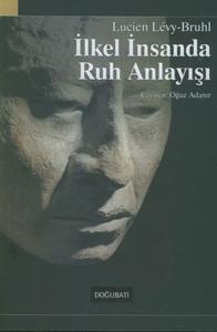 İlkel İnsanda Ruh Anlayışı