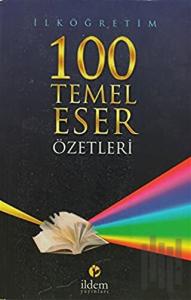 İlköğretim 100 Temel Eser Özetleri