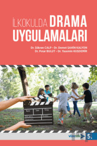 İlkokulda Drama Uygulamaları