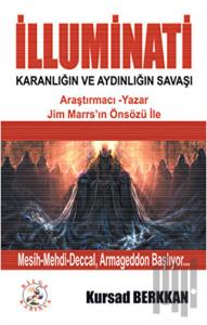 İlluminati Karanlığın ve Aydınlığın Savaşı