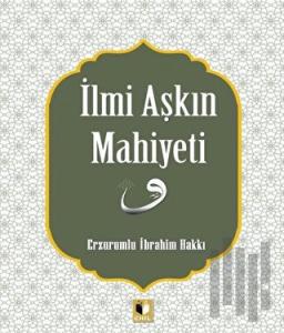 İlmi Aşkın Mahiyeti