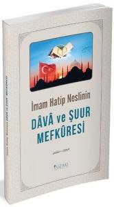 İmam Hatip Neslinin Dava ve Şuur Mefkuresi