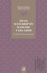 İmam Maturidi'nin Hadlere Yaklaşımı