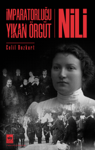 İmparatorluğu Yıkan Örgüt NİLİ
