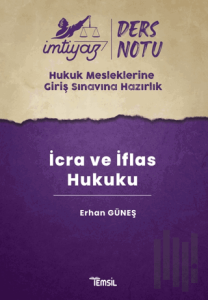İmtiyaz HMGS Ders Notları İcra ve İflas Hukuku