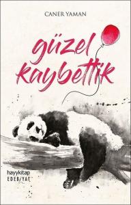 İmzalı-Güzel Kaybettik