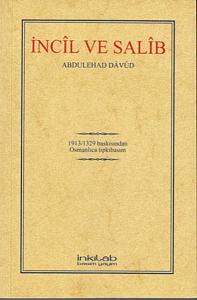 İncil ve Salib (Osmanlıca)