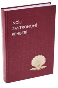 İncili Gastronomi Rehberi 2022 (Ciltli)
