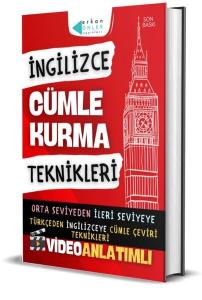 İngilizce Cümle Kurma Teknikleri Video Anlatımlı - Orta Seviyeden İleri Seviyeye Türkçeden İngilizceye (Ciltli)