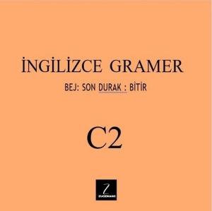 İngilizce Gramer C2 - Bej: Son Durak:Bitir