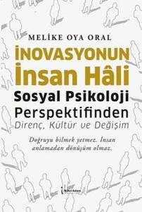 İnovasyonun İnsan Hali - Sosyal Psikoloji Perspektifinden Direnç, Kültür ve Değişim