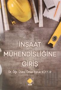İnşaat Mühendisliğine Giriş