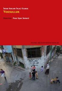 İnsan Hakları İhlali Olarak Yoksulluk