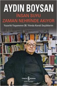 İnsan Suyu Zaman Nehrinde Akıyor