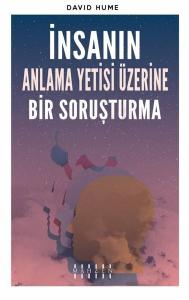 İnsanın Anlama Yetisi Üzerine Bir Soruşturma