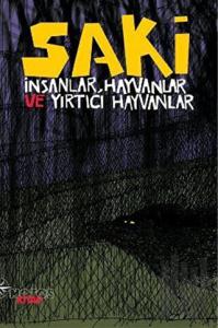 İnsanlar, Hayvanlar ve Yırtıcı Hayvanlar