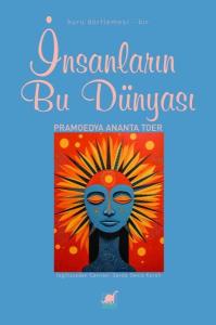 İnsanların Bu Dünyası - Buru Dörtlemesi - Bir