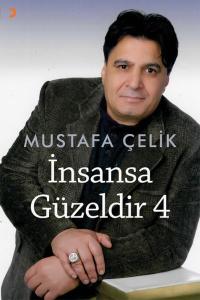 İnsansa Güzeldir - 4