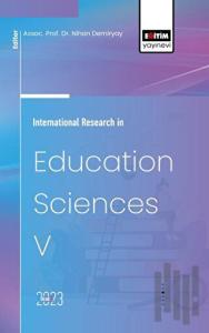 International Research in Education Sciences V