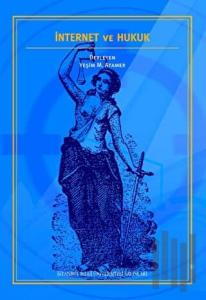 İnternet ve Hukuk