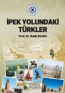 İpek Yolundaki Türkler