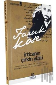 İrticanın Çirkin Yüzü