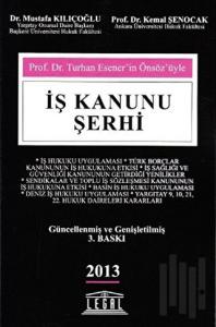 İş Kanunu Şerhi
