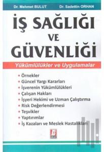 İş Sağlığı ve Güvenliği