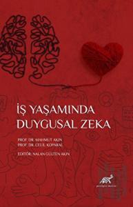 İş Yaşamında Duygusal Zeka