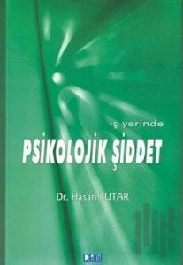 İş Yerinde Psikolojik Şiddet