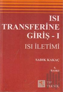 Isı Transferine Giriş 1 - Isı İletimi