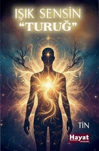 Işık Sensin - Turuğ