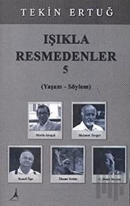 Işıkla Resmedenler 5
