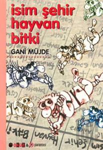 İsim Şehir Hayvan Bitki